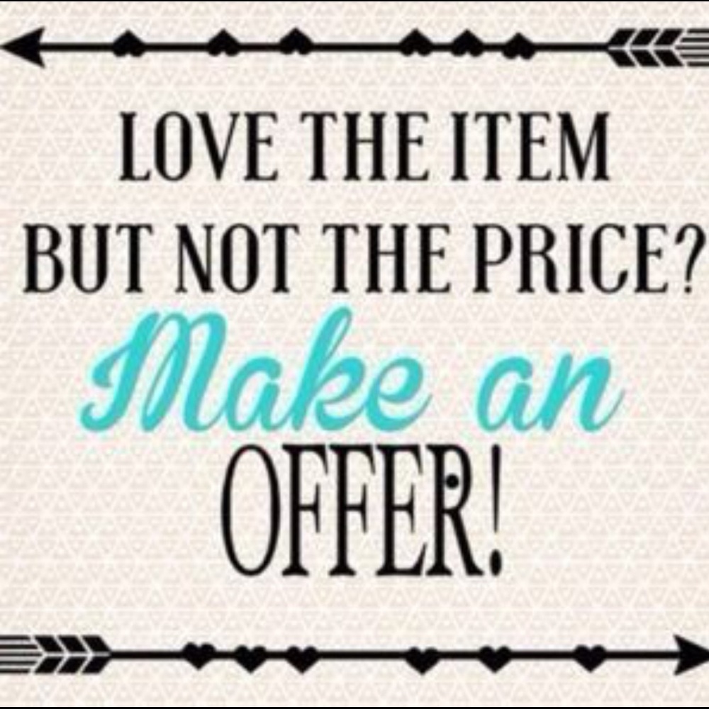 Always open to offers 💕